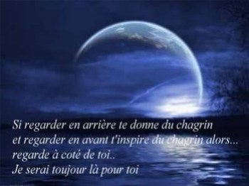 je serais tjr la pour ceux que j'aime.