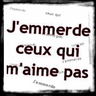 ont peu pas aimez tout le monde ca c vrai.